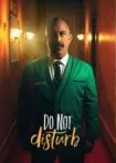 دانلود فیلم Do Not Disturb 2023