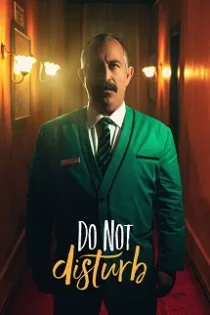 دانلود فیلم Do Not Disturb 2023