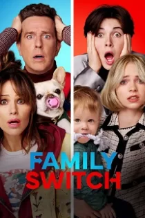 دانلود فیلم Family Switch 2023