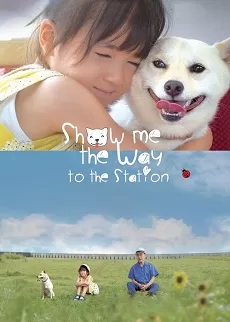 دانلود فیلم Show Me the Way to the Station 2019