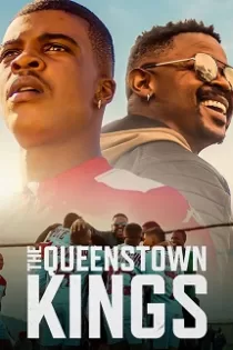 دانلود فیلم The Queenstown Kings 2023