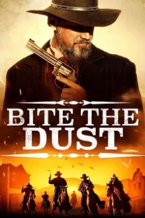 دانلود فیلم Bite the Dust 2023